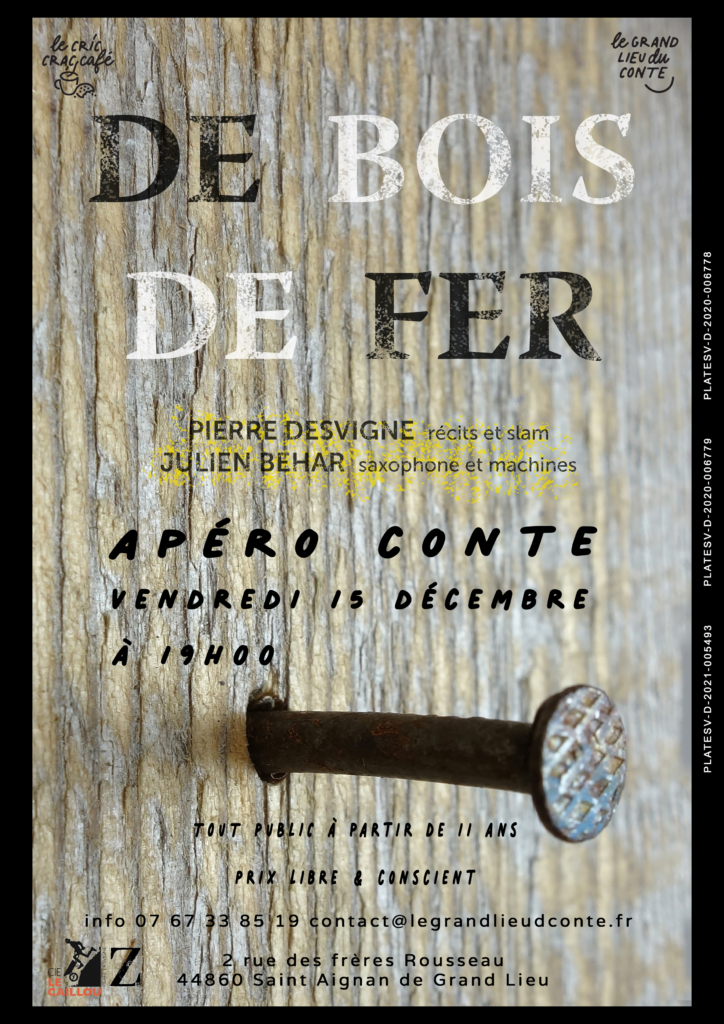 Apéro Conte De Bois et de Fer de Pierre Desvigne et Julien Behar