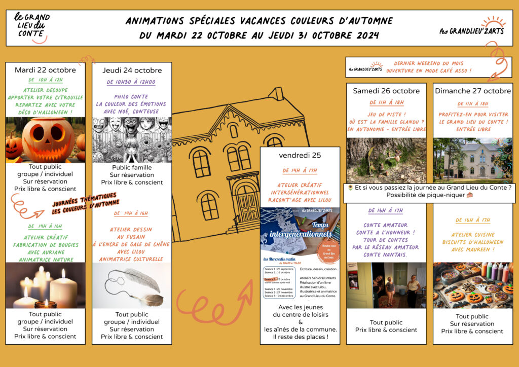 Le programme complet de vos vacances d'automne au Grand Lieu du Conte. 