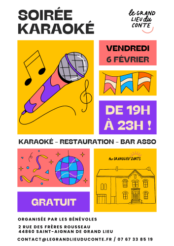 Soirée Karaoké au Grand Lieu du Conte le vendredi 6 février