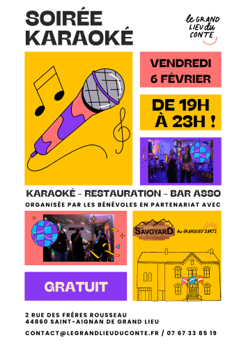 Soirée Karaoké au Grand Lieu du Conte le vendredi 6 février
