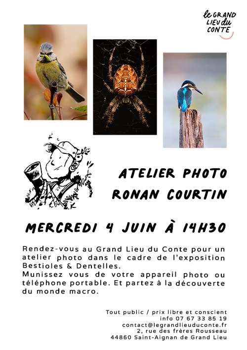 atelier photo ronan courtin au Grand Lieu du Conte