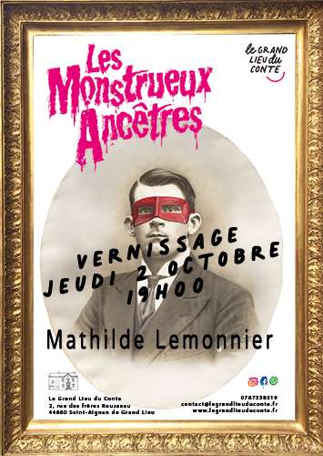 Les Monstrueux Ancêtres, vernissage de l'exposition