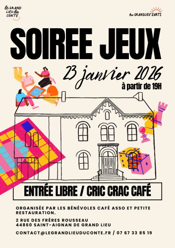 Affiche de la soirée jeux au Grand Lieu du Conte