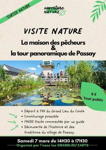 Sortie Nature visite de la maison des pêcheurs à Passay avec les GRANDLIEU'ZARTS