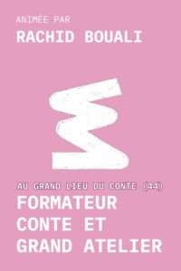 Formation Formateur Conte Grand Atelier