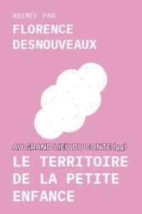 Formation le territoire de la petite enfance