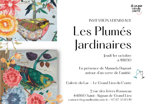 Invitation Vernissage Les Plumés Jardinaires au Grand Lieu du Conte